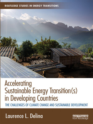 cover image of Accelerating Sustainable Energy Transition(s) in Developing Countries
